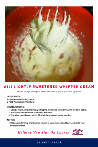 Recipe card for Keto, gluten free, low carb Lightly Sweetened Whipped Cream